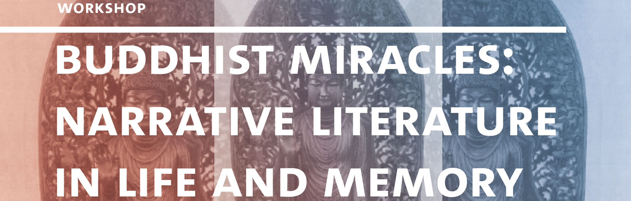 Buddhist miracles: narrative literature in life and memory